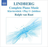 Title: Magnus Lindberg: Complete Piano Music, Artist: Lindberg / Van Raat