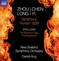 Title: Zhou Long/Chen Yi: Symphony 'Humen 1839'; Zhou Long: The Rhyme of Taigu; The Enlightened, Artist: Darrell Ang