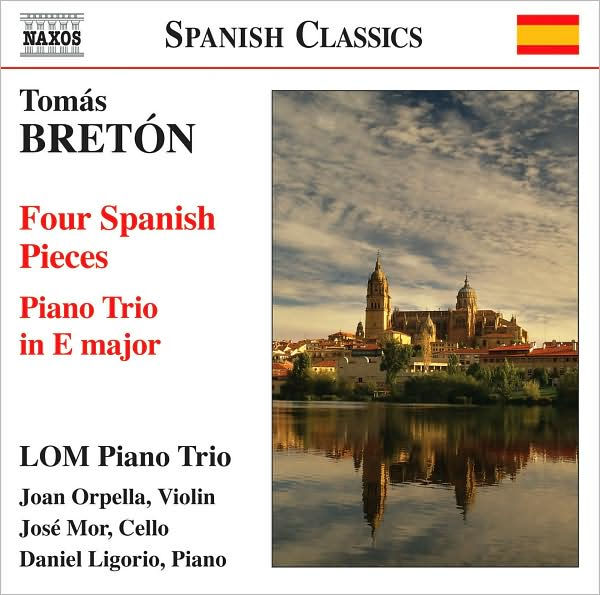 Thom¿¿s Bret¿¿n: Four Spanish Pieces; Piano Trio