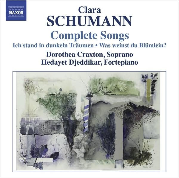 Clara Schumann: Complete Songs