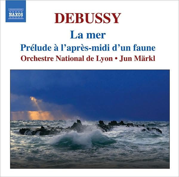 Debussy: La mer; Pr¿¿lude ¿¿ l'apr¿¿s-midi d'un faune