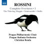 Rossini: Complete Overtures, Vol. 1 - The Thieving Magpie; Semiramide; Otello