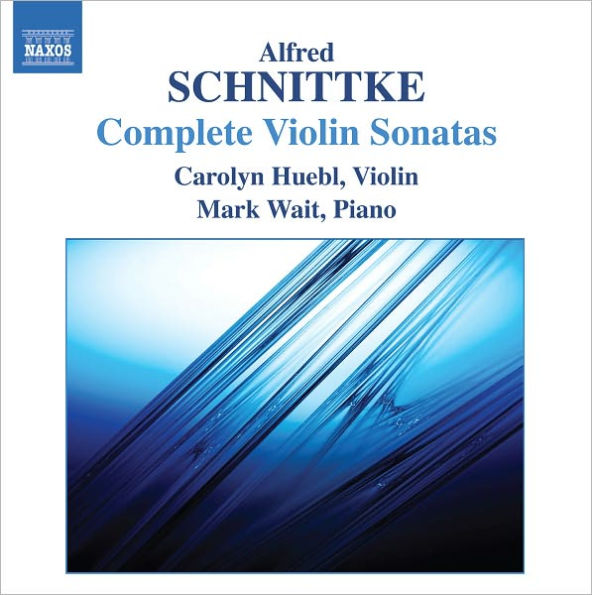 Alfred Schnittke: Complete Violin Sonatas