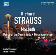 Title: Richard Strauss: Macbeth; Dance of the Seven Veils; Metamorphosen, Artist: 