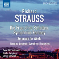 Title: Richard Strauss: Die Frau ohne Schatten, Symphonic Fantasy; Serenade for Winds; Josephs-Legende, Symphonic Fragment, Artist: 