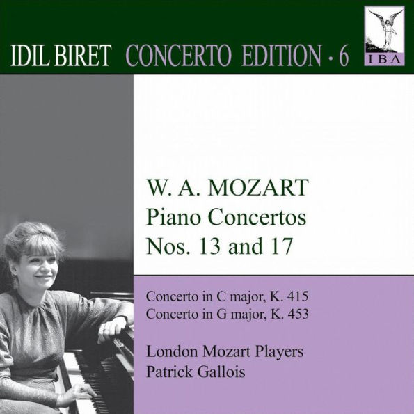 Idil Biret Concerto Edition, Vol. 6: Mozart - Piano Concertos Nos. 13 and 17