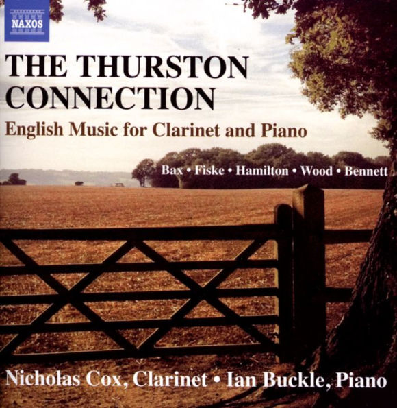 The Thurston Connection: English Music for Clarinet & Piano