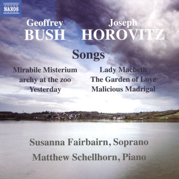 Geoffrey Bush, Joseph Horovitz: Songs