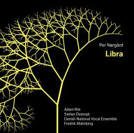 Title: Per N¿¿rg¿¿rd: Libra, Artist: Danish National Vocal Ensemble