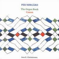 Per Norgard: The Organ Book; Canon