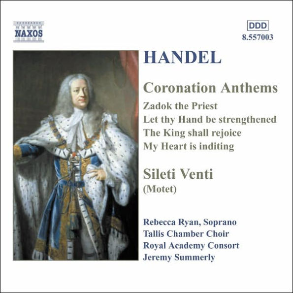 Handel: Coronation Anthems; Silete Venti