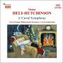 Victor Hely-Hutchinson: Carol Symphony