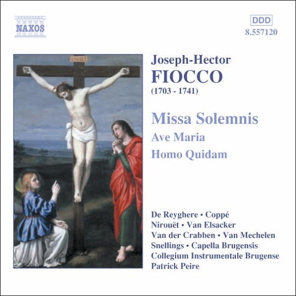 Fiocco: Missa Solemnis: Ave Maria; Homo Quidam