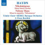 Haydn: Nikolaimesse; Nelson Mass
