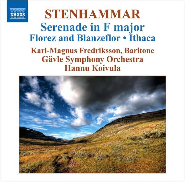 Stenhammar: Serenade in F major; Florez and Blanzeflor; Ithaca