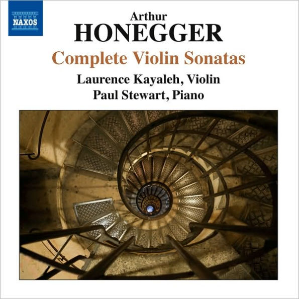 Arthur Honegger: Complete Violin Sonatas