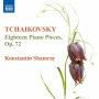 Tchaikovsky: Eighteen Piano Pieces, Op. 72