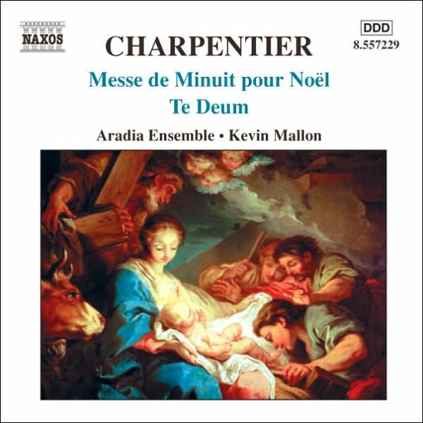 Charpentier: Messe de Minuit pour No¿¿l; Te Deum