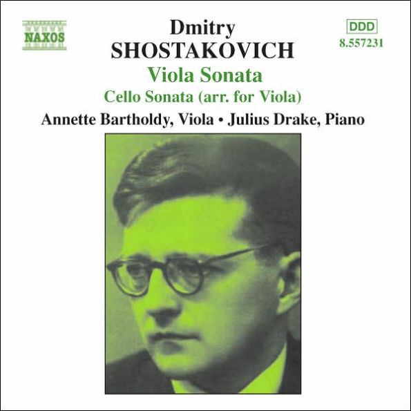 Shostakovich: Viola Sonata; Cello Sonata (arranged for viola)