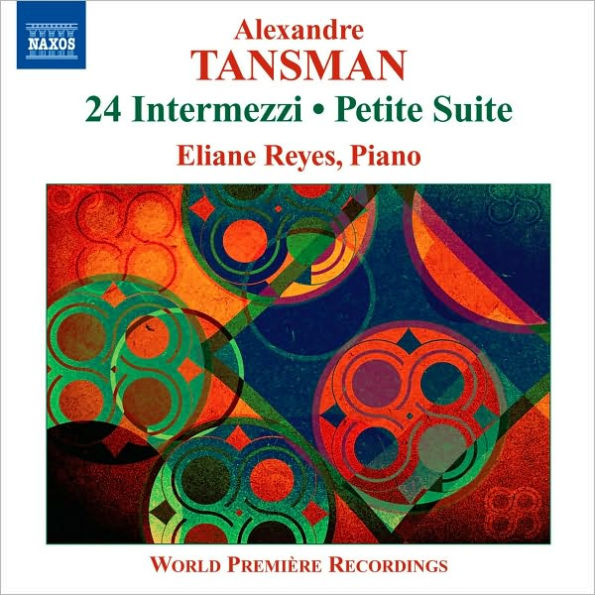 Alexandre Tansman: 24 Intermezzi; Petite Suite