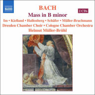 Title: Bach: Mass in B minor, Artist: Bach / Im / Kielland / Hallenbe