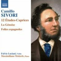 Camillo Sivori: 12 ¿¿tudes-Caprices; La G¿¿noise; Folies Espagnoles