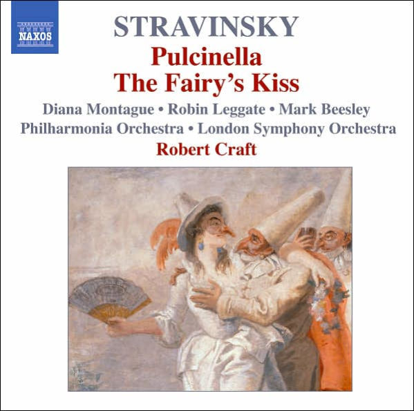 Stravinsky: Pulcinella; The Fairy's Kiss