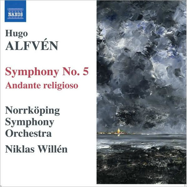 Alfv¿¿n: Symphony No. 5; Andante religioso