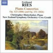 Ferdinand Ries: Piano Concertos Op. 123 (1806) & Op. 151 (1826)