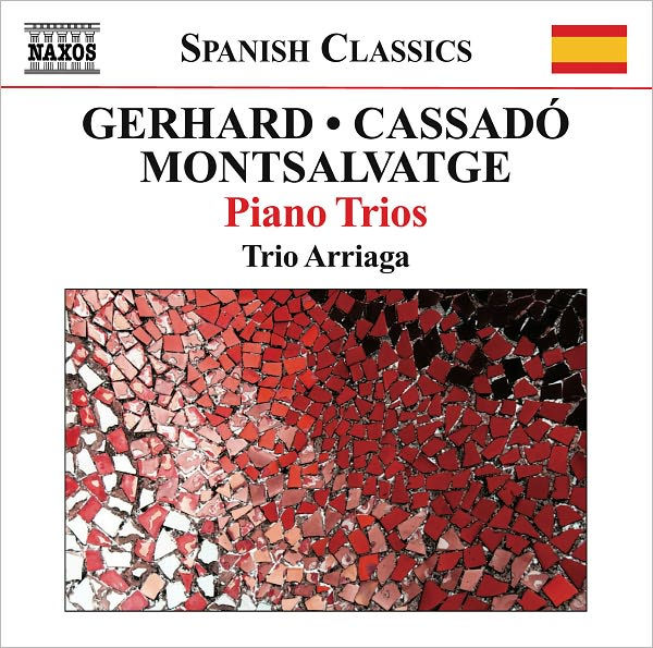 Roberto Gerhard, Xavier Montsalvatge, Gaspar Cassad¿¿: Piano Trios