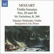 Mozart: Violin Sonatas Nos. 29 & 30; Six Variations, K. 360