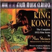 Title: King Kong: The Complete 1933 Film Score, Artist: William T. Stromberg