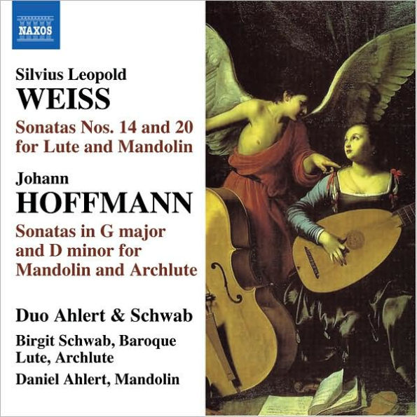 Silvius Leopold Weiss: Sonatas for Lute & Mandolin; Hoffmann: Sonatas for Mandolin & Archlute