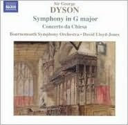 Dyson: Symphony in G major; Concerto da Chiesa