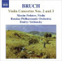 Bruch: Violin Concertos Nos. 2 and 3