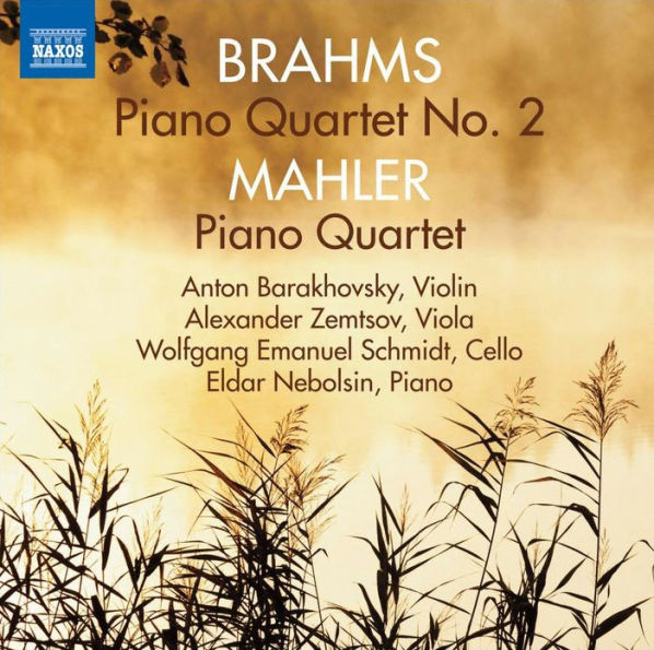 Brahms: Piano Quartet No. 2; Mahler: Piano Quartet