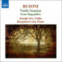 Busoni: Violin Sonatas; Four Bagatelles