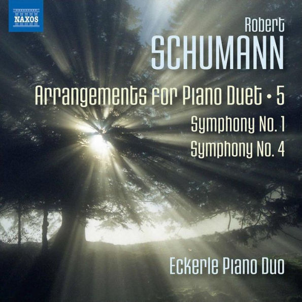 Schumann: Arrangements for Piano Duet, Vol. 5 - Symphony No. 1, Symphony No. 4
