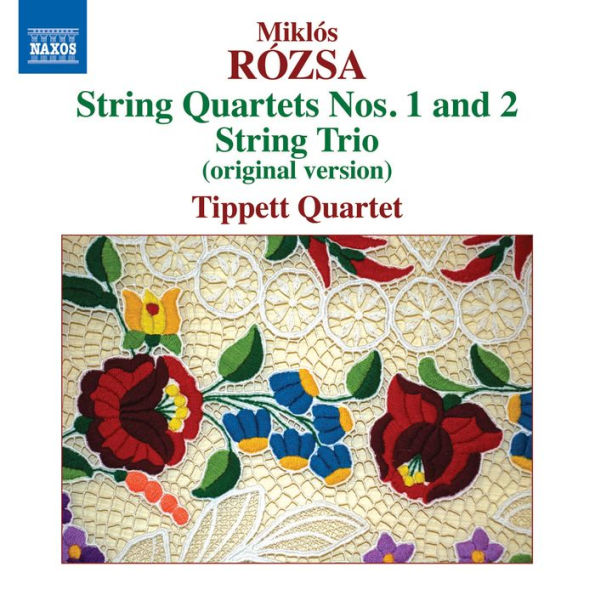 Mikl¿¿s Rozsa: String Quartets Nos. 1 & 2