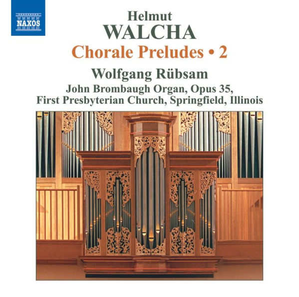 Helmut Walcha: Chorale Preludes, Vol. 2