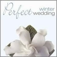 Title: Perfect Winter Wedding, Artist: Perfect Wedding: Winter / Vario