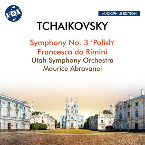 Tchaikovsky: Symphony No. 3 'Polish'; Francesca da Rimini