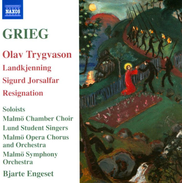 Grieg: Olav Trygvason; Landkjenning; Sigurd Jorsalfar; Resignation