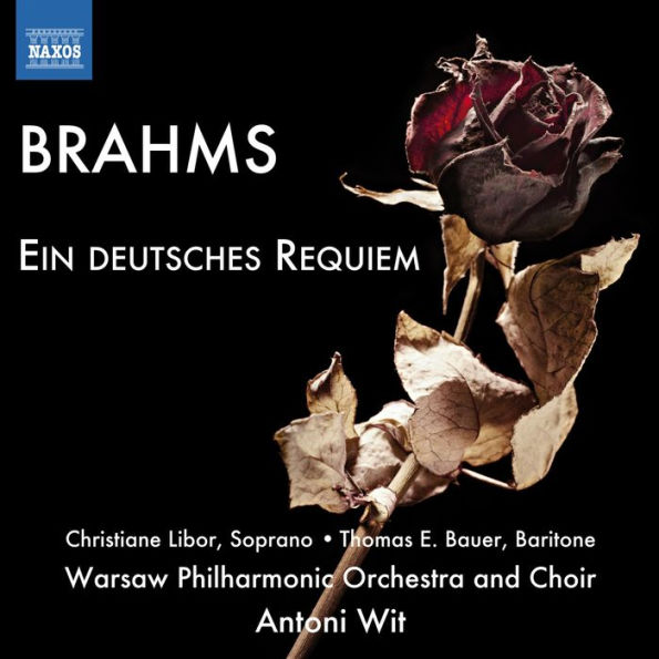 Brahms: Ein deutsches Requiem