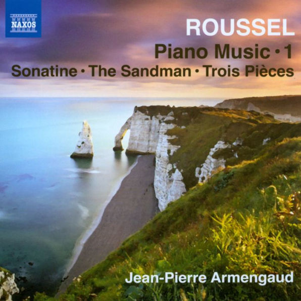 Roussel: Piano Music, Vol. 1