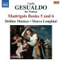 Gesualdo: Madrigals Books 5 and 6