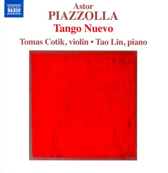 Astor Piazolla: Tango Nuevo