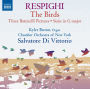 Respighi: The Birds; Three Botticelli Pictures; Suite in G major