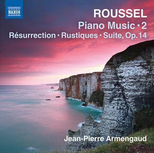 Roussel: Piano Music, Vol. 2