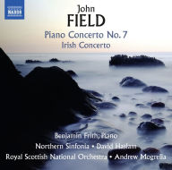 Title: John Field: Piano Concerto No. 7; Irish Concerto, Artist: Benjamin Frith